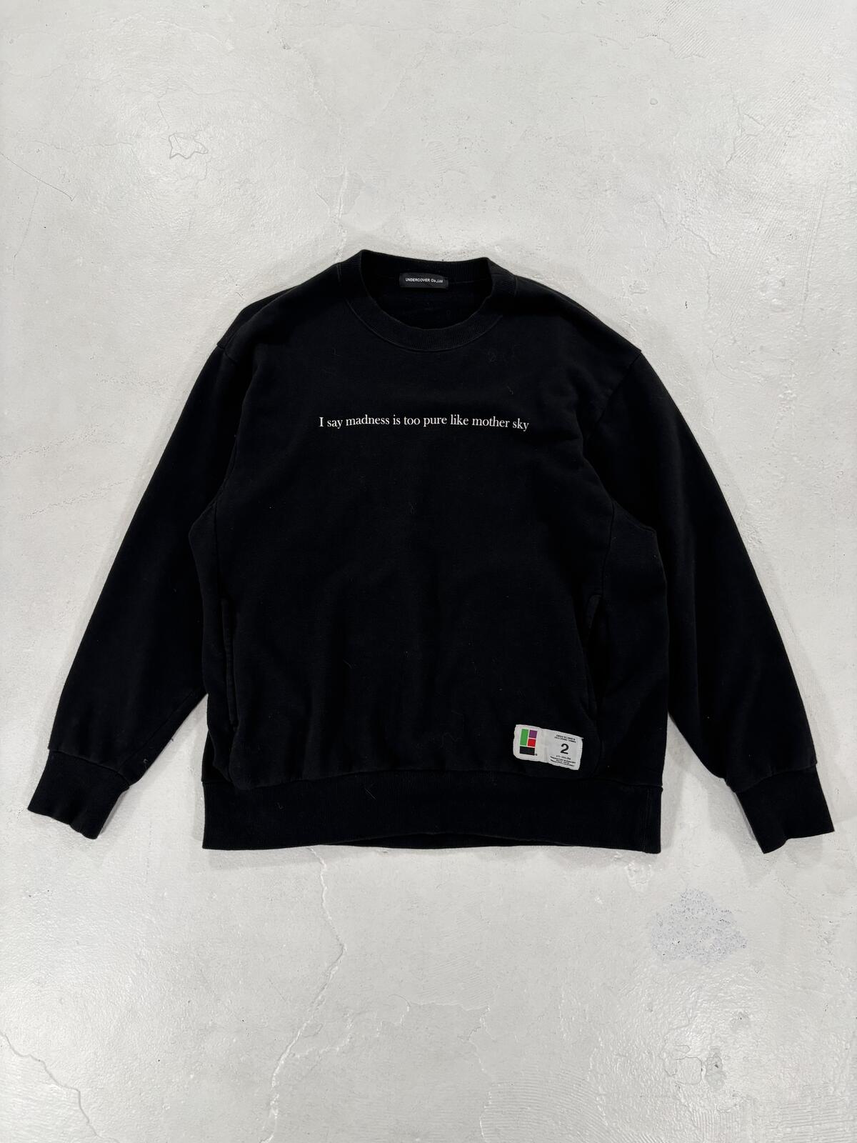 Undercover "I say madness" Crewneck