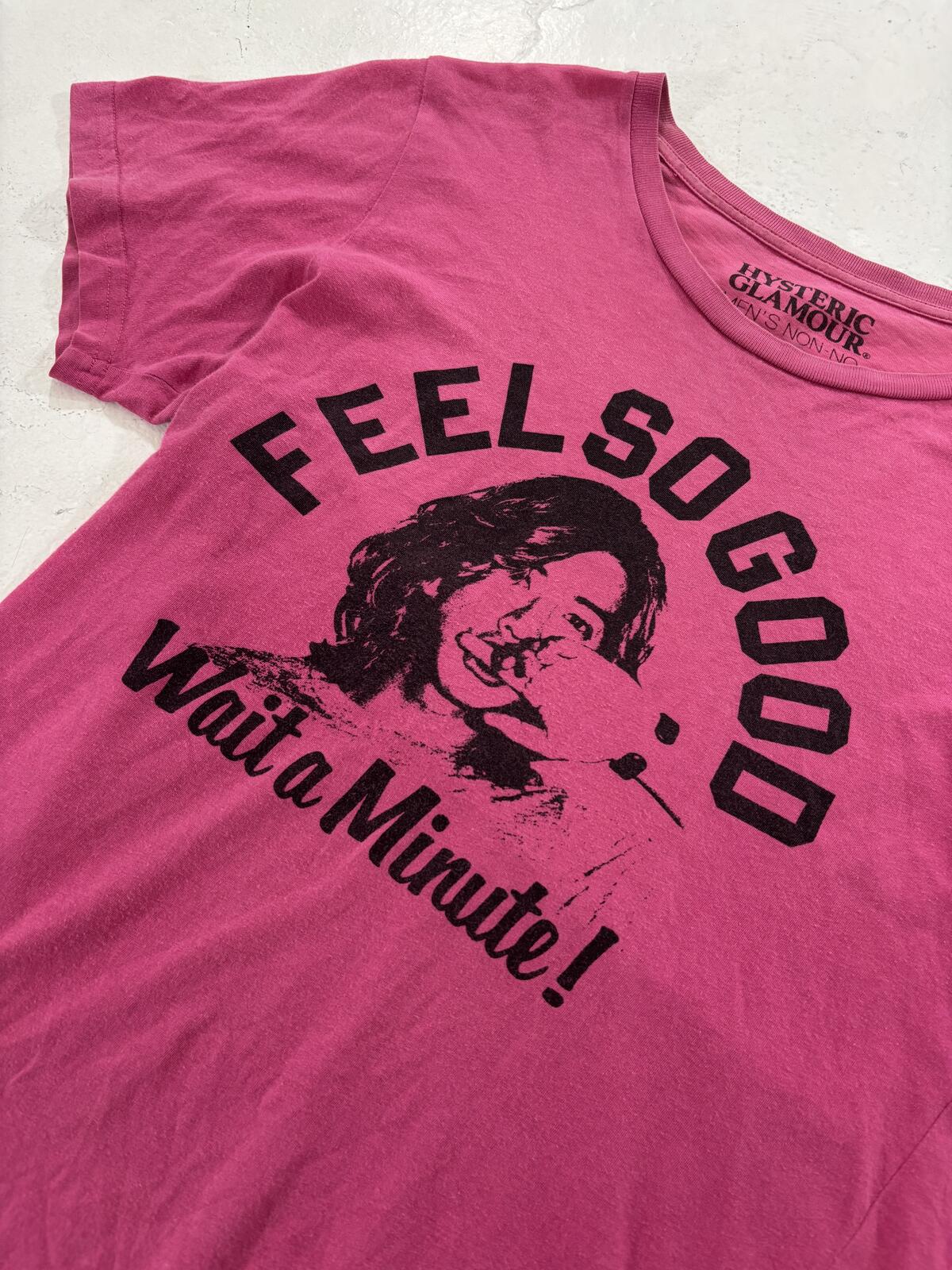 Hysteric Glamour “Feel So Good” T-Shirt